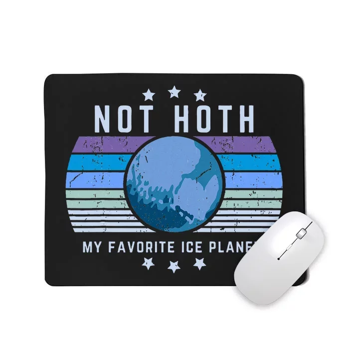 Not Hoth Alien Romance Ice Planet Mousepad