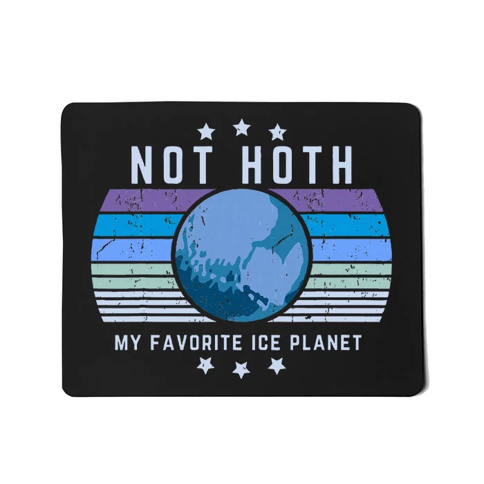 Not Hoth Alien Romance Ice Planet Mousepad