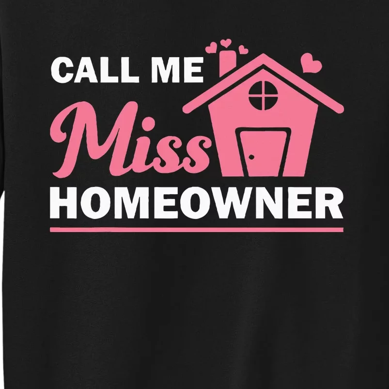 New Homeowner Art Women Housewarming Buyer Owner Sweatshirt