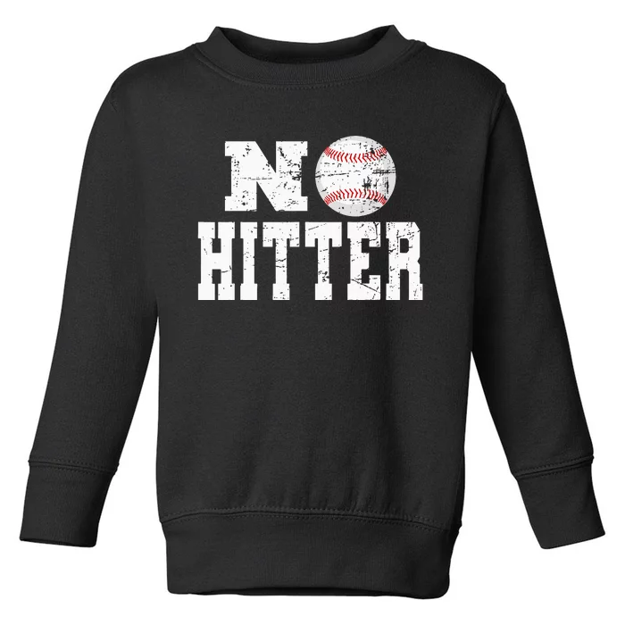 No Hitter Baseball Pitcher Novelty Graphic Art Ball Team Toddler Sweatshirt