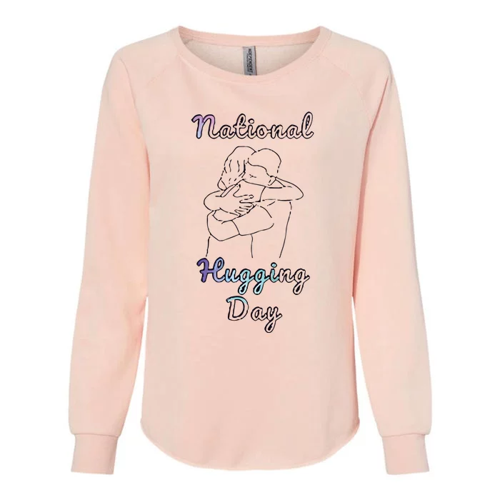 National Hugging Day Womens California Wash Sweatshirt