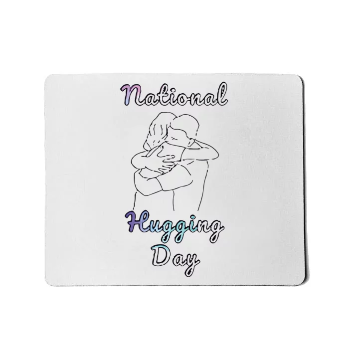 National Hugging Day Mousepad