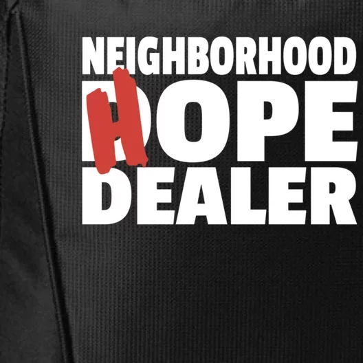 Neighborhood Hope Dope Dealer AA NA Recovery 12 Step Sponsor City Backpack