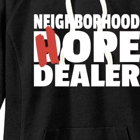 Neighborhood Hope Dope Dealer AA NA Recovery 12 Step Sponsor Women's Fleece Hoodie