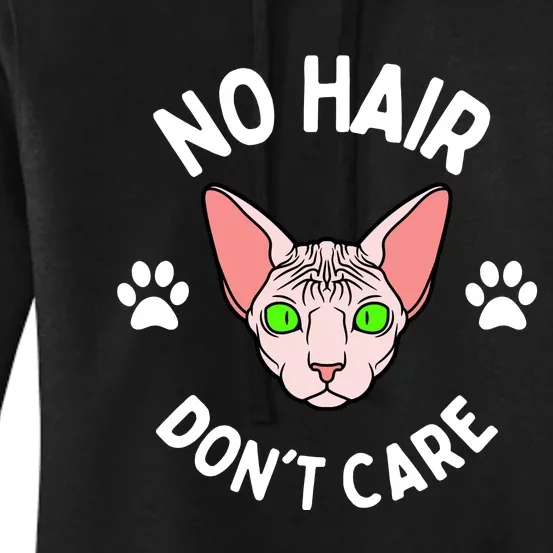 No Hair Dont Care Sphynx Cat Cat Sayings Women's Pullover Hoodie