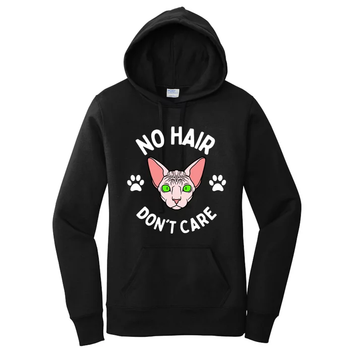 No Hair Dont Care Sphynx Cat Cat Sayings Women's Pullover Hoodie