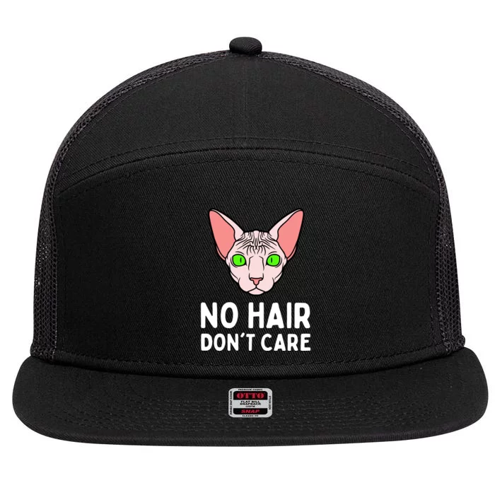 No Hair Dont Care Sphynx Cat 7 Panel Mesh Trucker Snapback Hat