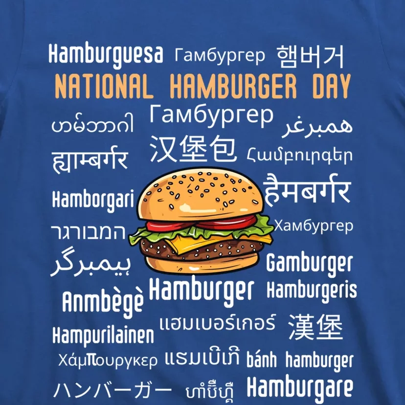 National Hamburger Day American Foods Various Languages Funny Gift T-Shirt