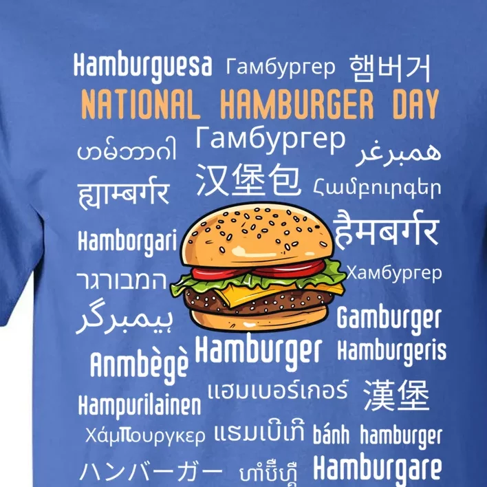 National Hamburger Day American Foods Various Languages Funny Gift Tall T-Shirt