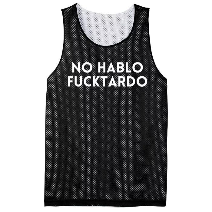 No Hablo Fucktardo Mesh Reversible Basketball Jersey Tank