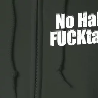 No Hablo Fucktardo Offensive Full Zip Hoodie