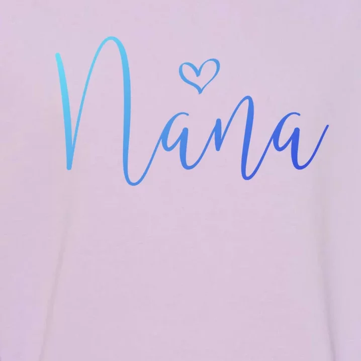 Nana Heart Grandma Christmas MotherS Day Gift Garment-Dyed Sweatshirt