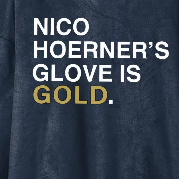 Nico Hoerner’S Glove Is Gold Hooded Wearable Blanket