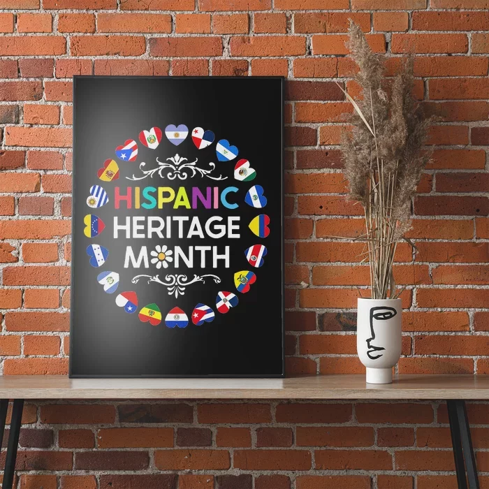 National Hispanic Heritage Month All Countries Flags Hearts Poster