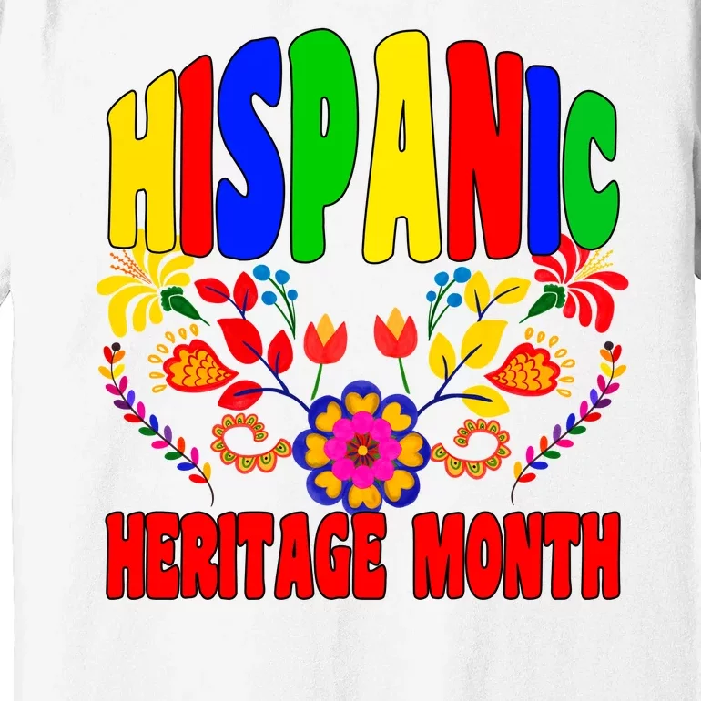 National Hispanic Heritage Month Premium T-Shirt