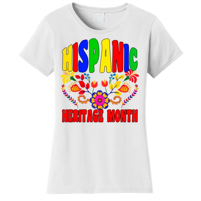 National Hispanic Heritage Month Women's T-Shirt