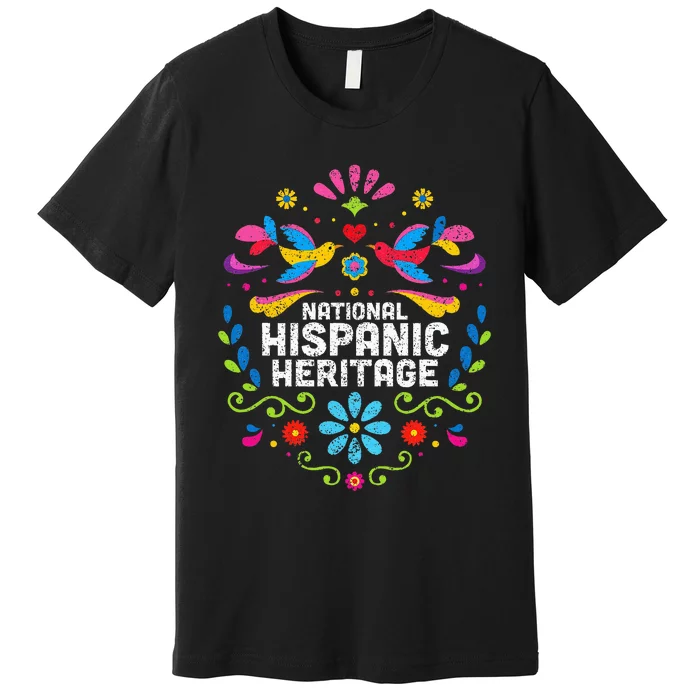 National Hispanic Heritage Month Premium T-Shirt