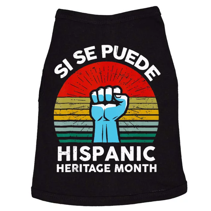 National Hispanic Heritage Month Si Se Puede Doggie Tank