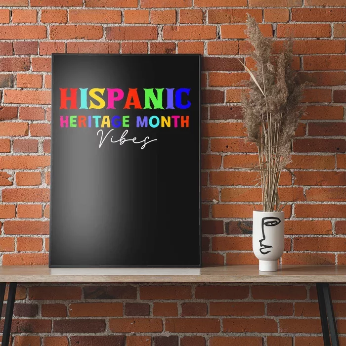 National Hispanic Heritage Month Vibes Poster