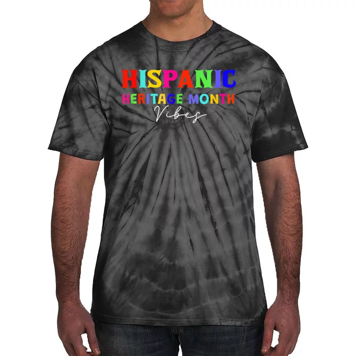 National Hispanic Heritage Month Vibes Tie-Dye T-Shirt