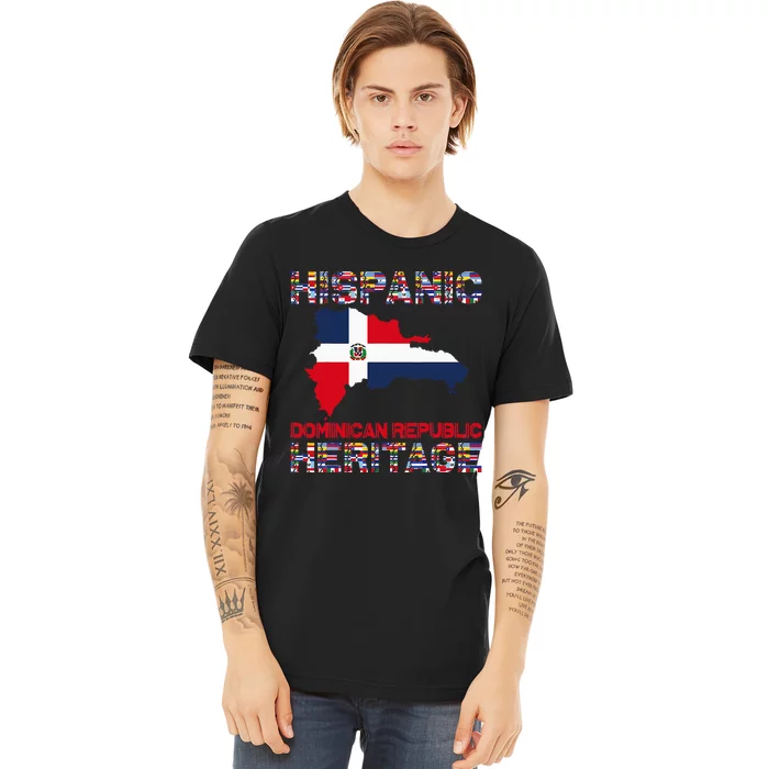 National Hispanic Heritage Month Dominican Republic Flag Premium T-Shirt