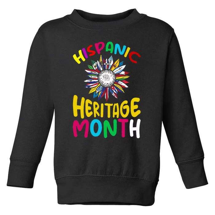 National Hispanic Heritage Month Sunflower All Countries Toddler Sweatshirt