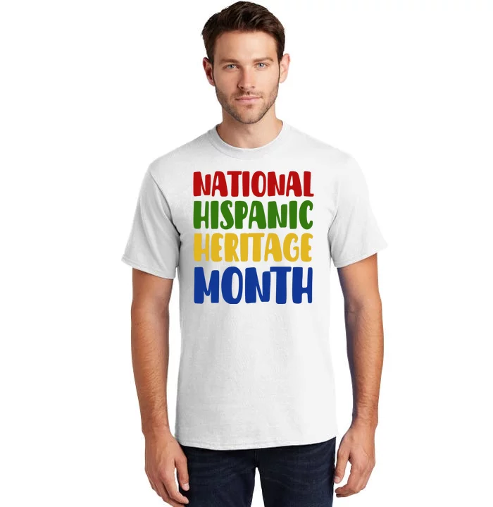 National Hispanic Heritage Month Tall T-Shirt