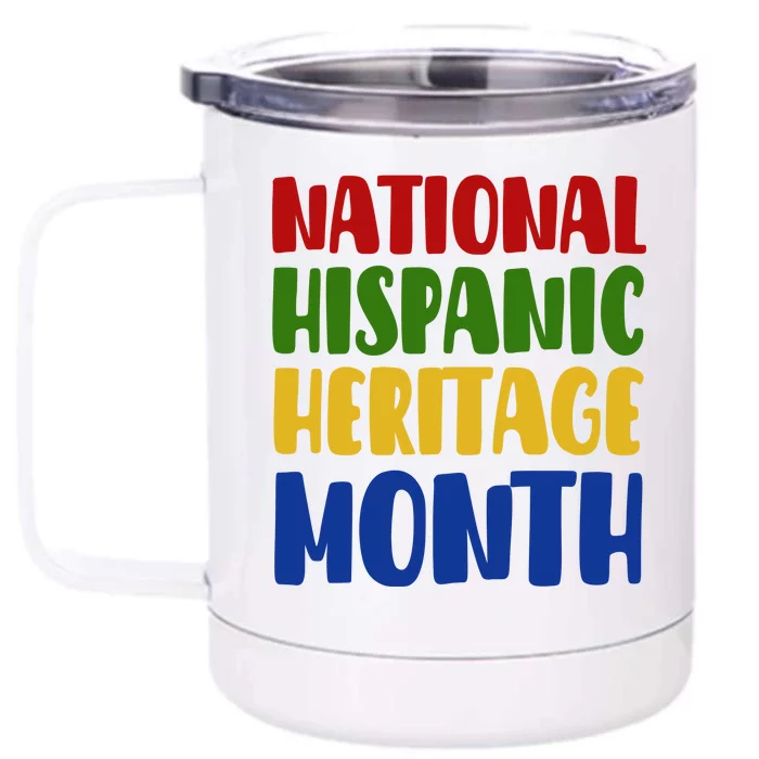 National Hispanic Heritage Month Front & Back 12oz Stainless Steel Tumbler Cup