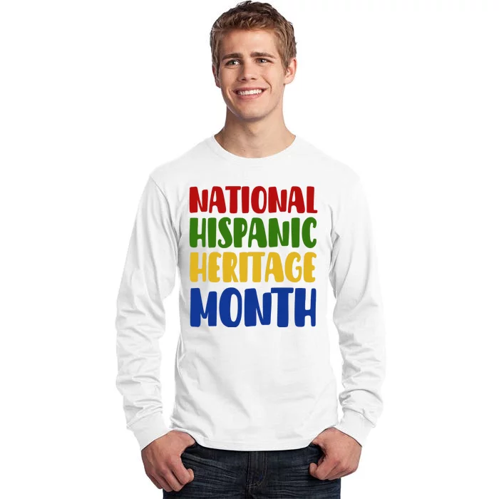 National Hispanic Heritage Month Tall Long Sleeve T-Shirt