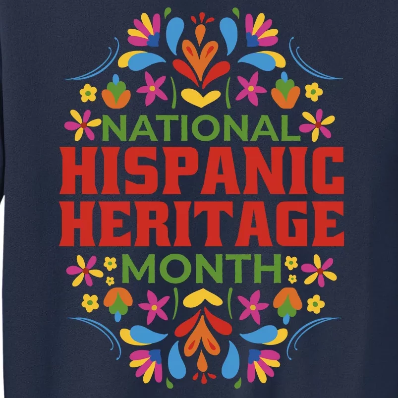 National Hispanic Heritage Month Sweatshirt