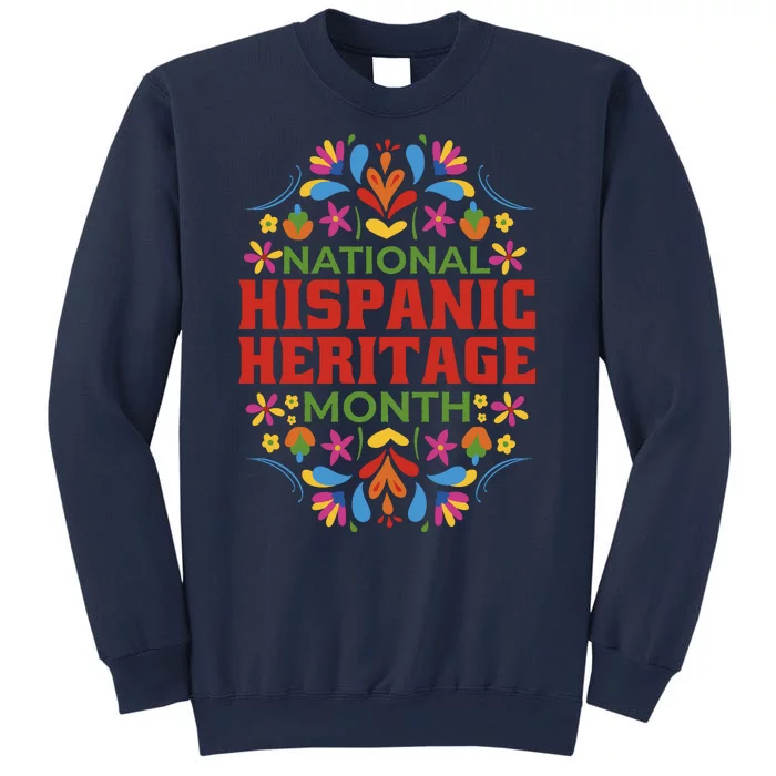 National Hispanic Heritage Month Sweatshirt