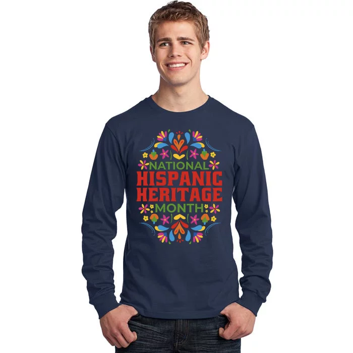 National Hispanic Heritage Month Tall Long Sleeve T-Shirt