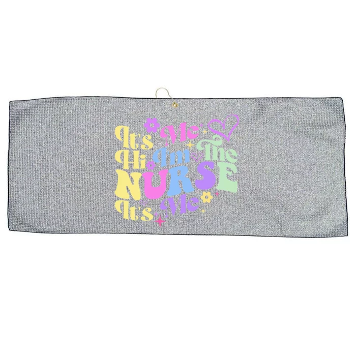 Nursing Humor Its Me Hi IM The Nurse Rn Er Nicu Lpn Large Microfiber Waffle Golf Towel