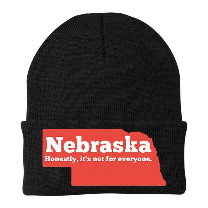 Nebraska Honestly Its Not For Everyone Funny Nebraska Knit Cap Winter Beanie