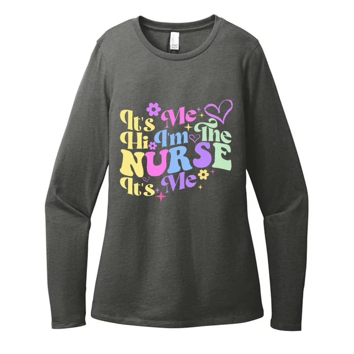 Nursing Humor Its Me Hi IM The Nurse Rn Er Nicu Lpn Womens CVC Long Sleeve Shirt