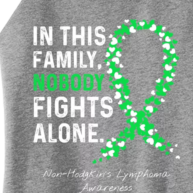 Non Hodgkins Lymphoma Awareness Family Nobody Fights Alone Great Gift Women’s Perfect Tri Rocker Tank