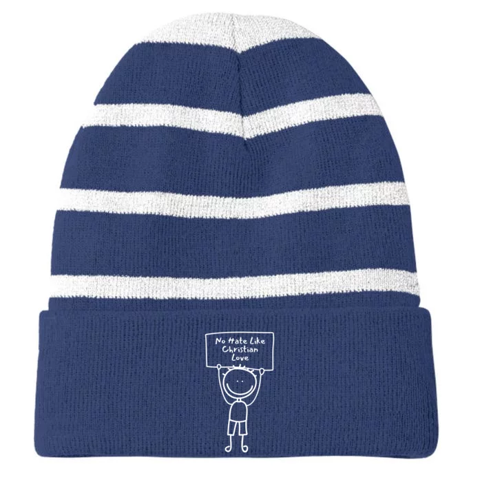 No Hate Like Christian Love Striped Beanie with Solid Band