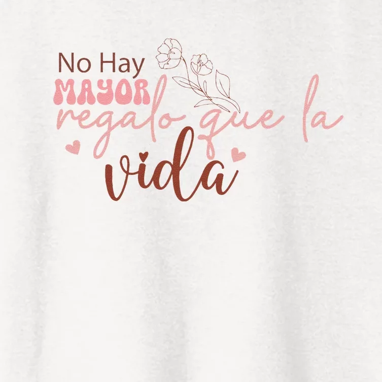 No Hay Mayor Regalo Que La Vida Women's Crop Top Tee