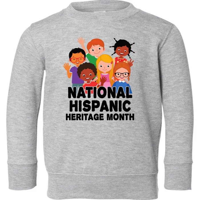 National Hispanic Month Celebration Toddler Sweatshirt