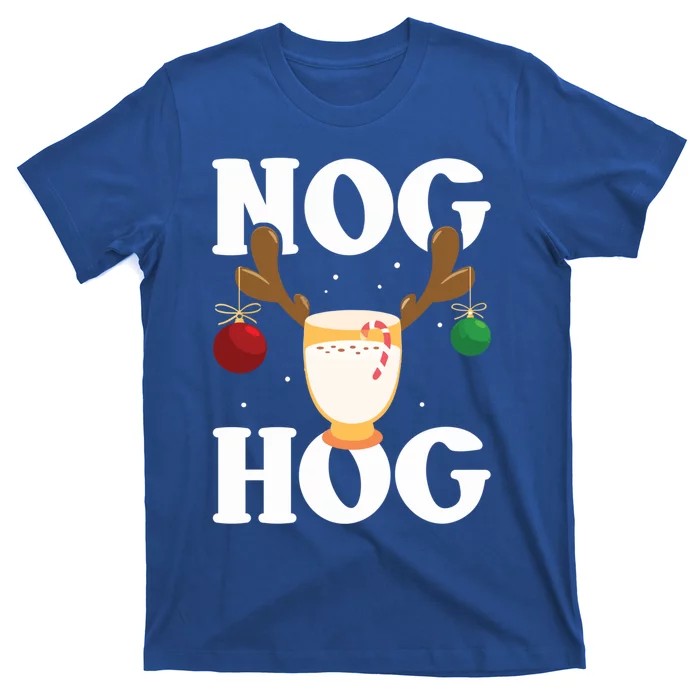 Nog Hog Meaningful Gift National Eggnog Day Meaningful Gift Egg Nog Christmas Ho T-Shirt