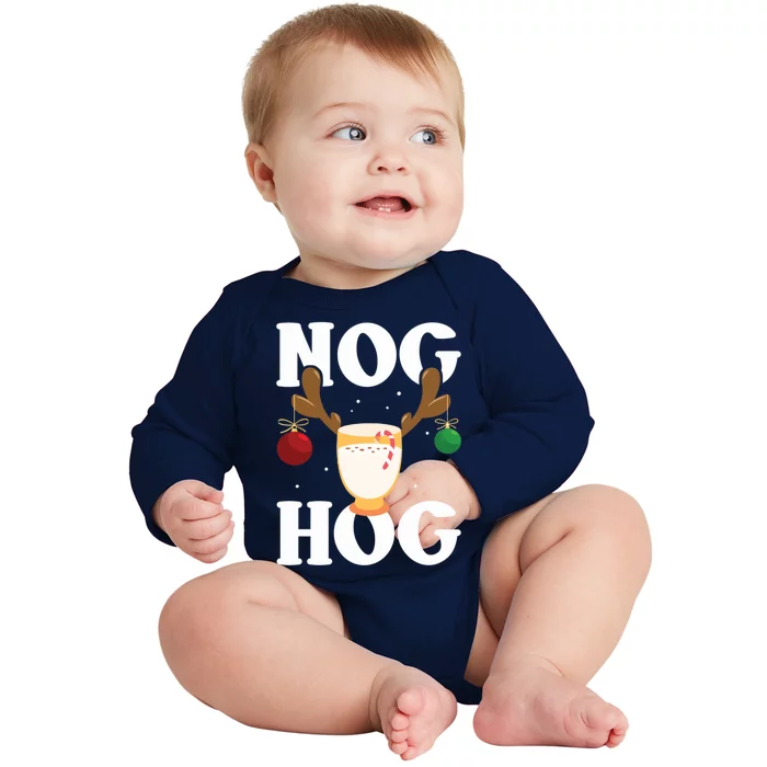 Nog Hog Meaningful Gift National Eggnog Day Meaningful Gift Egg Nog Christmas Ho Baby Long Sleeve Bodysuit