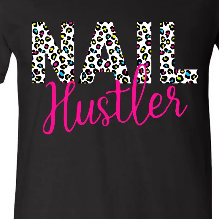 Nail Hustler Nail Tech Techniques Nail Boss Nail Polish Art V-Neck T-Shirt