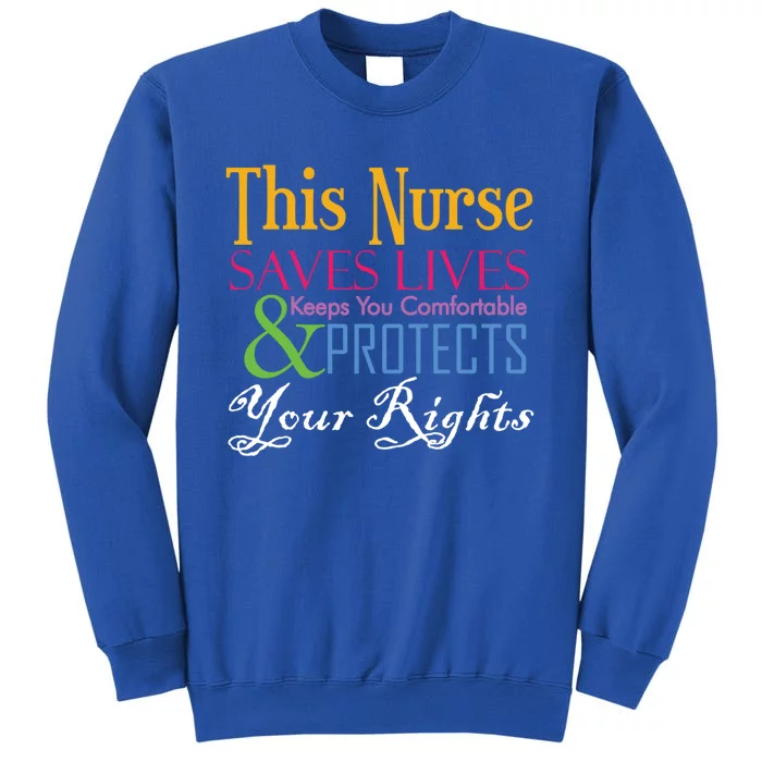 Nurse Hero Novelty Gift Tall Sweatshirt