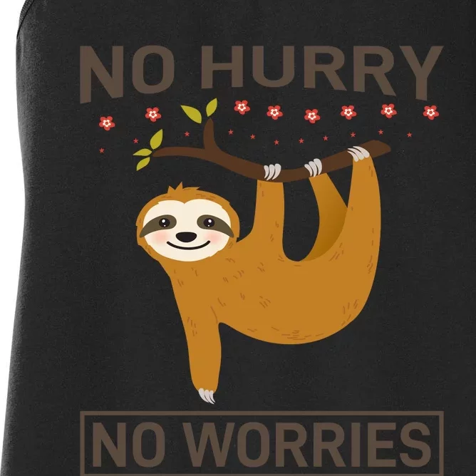 No Hurry No Worries Women's Racerback Tank