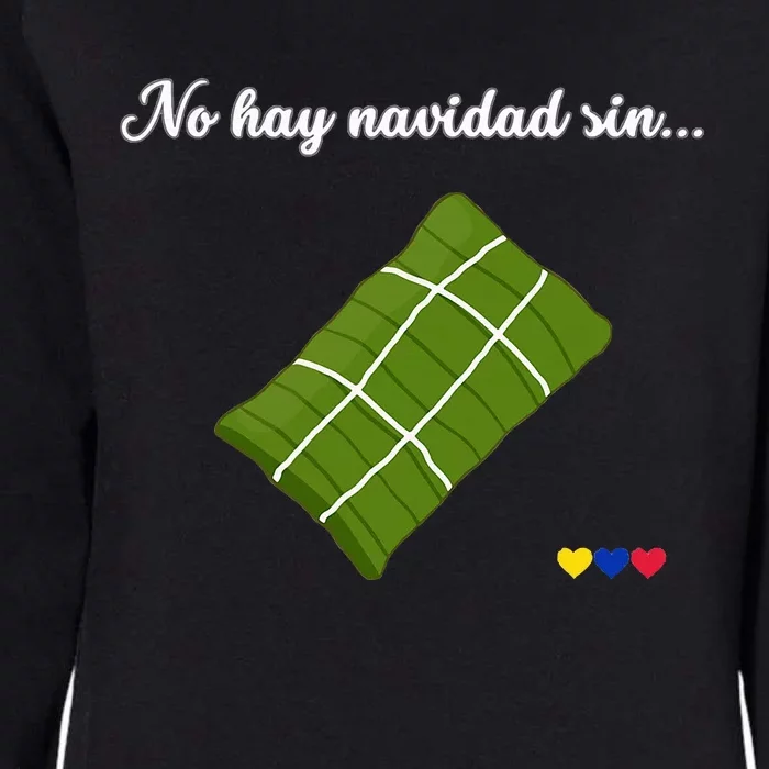 No hay navidad sin hallacas Venezolanas para mujer venezuela Womens California Wash Sweatshirt