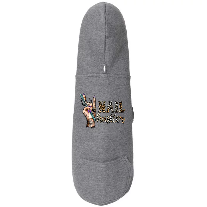 Nail Hustler Nail Tech Manicurist Nail Polish Art Nail Boss Doggie 3-End Fleece Hoodie