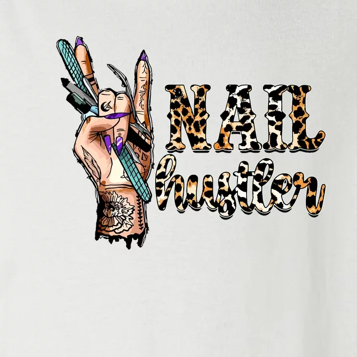 Nail Hustler Nail Tech Manicurist Nail Polish Art Nail Boss Toddler Long Sleeve Shirt