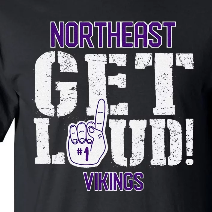 Northeast High School Get Loud Vikings Tall T-Shirt