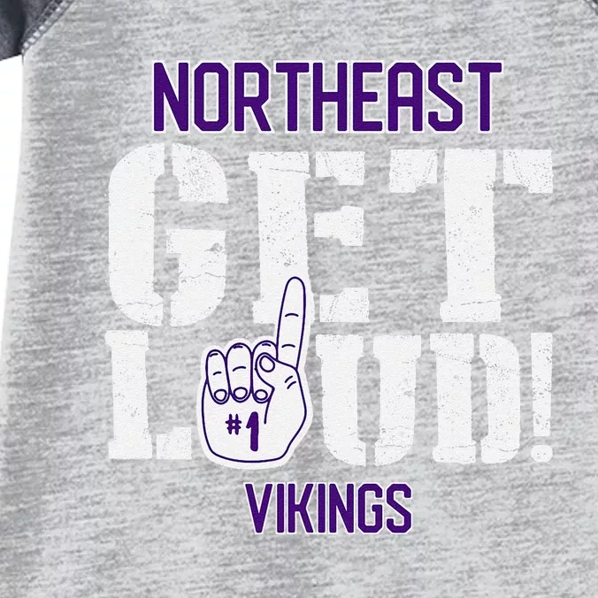 Northeast High School Get Loud Vikings Infant Baby Jersey Bodysuit