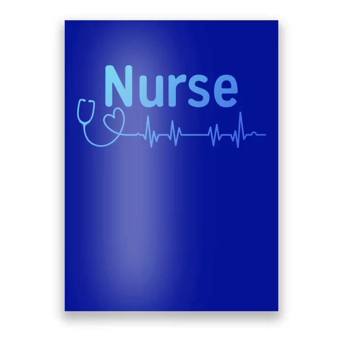 Nurse Heartbeat With Stethoscope Er Nurse Great Gift Poster